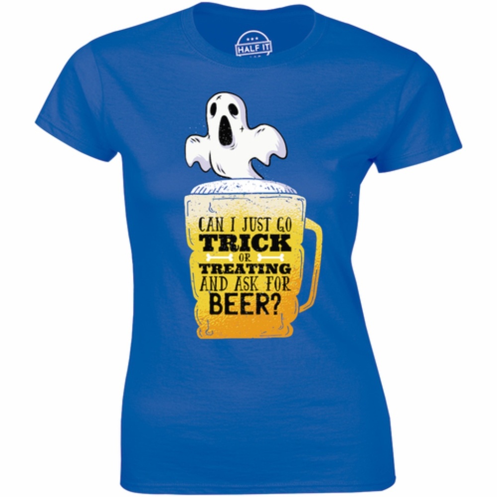 Just Go Trick Or Treating And Ask For Beer T-shirt